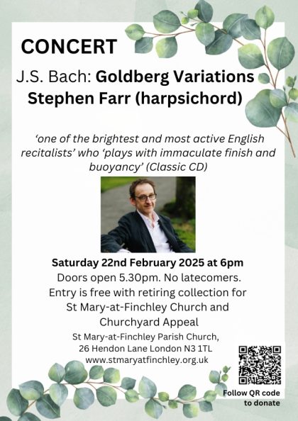 concert Stephen Farr flyer Goldberg Variations Finchley 22.2.25